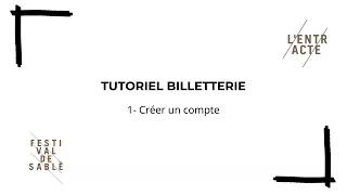 TUTO 1 BILLETTERIE EN LIGNE  Créer un compte [upl. by Ttreve]