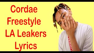 Cordae Freestyle  LA Leakers 126 Lyrics [upl. by Rosamond]