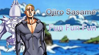 Ojiro Sasame  Fun Fun Fun JJBA Musical Leitmotif [upl. by Nuhsed]