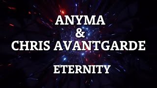 Anyma amp Chris Avantgarde Eternity  LETRA EN ESPAÑOL [upl. by Cece]