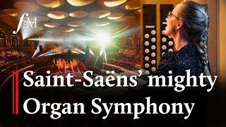 SaintSaëns ‘Organ Symphony’ Finale – Anna Lapwood  Classic FM [upl. by Besnard]