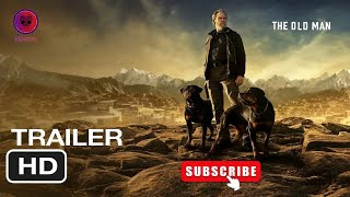 The Old Man Officially Trailer 2024  New Hollywood Movie  filmzoo FilmZoo [upl. by Neliac]