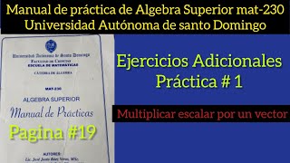 Algebra Superior mat230 Ejercicios adicionales de la práctica No1 [upl. by Fuld]