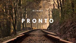 Blingos  Pronto Official Audio [upl. by Spada71]