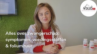 Alles over zwangerschap  Symptomen voedingsstoffen amp foliumzuur  Deskundig advies [upl. by Osmund848]