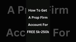 Free prop firm account from 5k250k forex propfirm propfirmchallenge forextrading forextrader [upl. by Eyatnod]