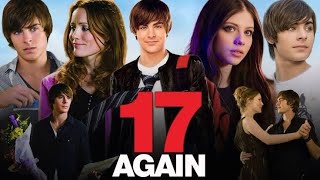 17 Again 2009 Full Movie Review  Zac Efron  Leslie Mann [upl. by Vivian]