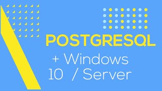 Install Postgresql to Windows server 2019 [upl. by Ynotna297]