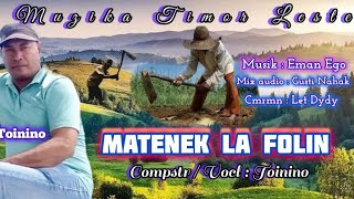 Muzika TimorLeste  Matenek Lafolin KmpstrVoc  Toinino [upl. by Pryor]