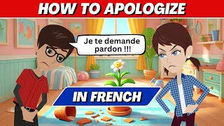 How to Apologize in French  Easy French Conversation for Beginners [upl. by Llimaj]