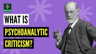 What is Psychoanalytic Criticism [upl. by Leith]