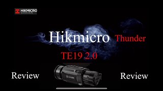 Hikmicro Thunder Pro TE19C [upl. by Marquez]