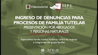 Videotutorial  Ingreso de denuncias por la MPE presentación por abogados y personas naturales [upl. by Ymled]