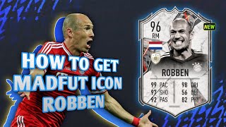 HOW TO GET MADFUT ICON ROBBEN MADFUT 22 [upl. by Dnomsad]