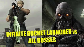 INFINITE ROCKET LAUNCHER vs ALL BOSSES  Resident Evil 4 HD Project [upl. by Wenona]