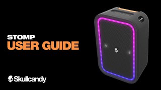 STOMP  User Guide  Skullcandy [upl. by Janicki829]