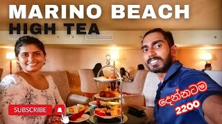 MARINO BEACH HOTEL  HIGH TEA  COLOMBO [upl. by Dnalel836]