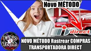 MÉTODO ÚNICO Como RASTREAR COMPRAS da TRANSPORTADORA DIRECT 2020 [upl. by Netsud626]