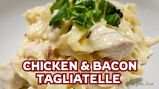 Chicken and Bacon Tagliatelle  Simple Pasta Dish  pasta tagliatelle easyrecipe simplecooking [upl. by Valleau583]