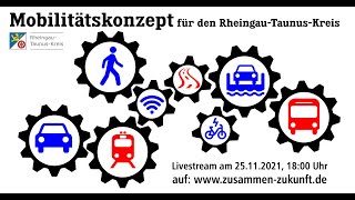 Livestream Mobilitätskonzept für den RheingauTaunusKreis [upl. by Ykroc]