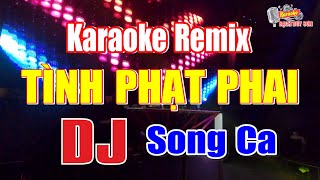 Karaoke Tình Nhạt Phai REMIX Song Ca  Bạch Duy Sơn [upl. by Aniroz]