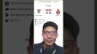 CAMPEONATO ESPANHOL 20242024  RODADA 10°  ATHLETIC BILBAO 4 X 1 ESPANYOL [upl. by Yregerg593]