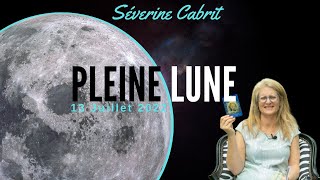 La pleine lune 13 juillet 2022   Séverine Cabrit [upl. by Aiderfla35]