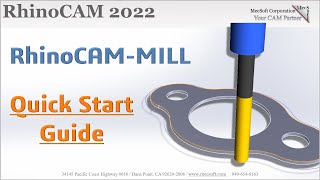 RhinoCAM 2022 Milling Quick Start Guide [upl. by Gusba]