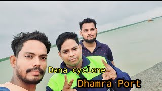 Dana cyclone landfall Dhamara live update  Dana cyclone 🌀Dhamara Dana cyclone 🌀 live update [upl. by Lanette]