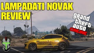 GTA ONLINE LAMPADATI NOVAK REVIEW [upl. by Enilraep]