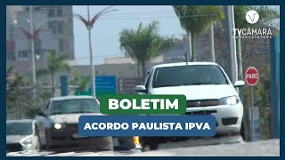 ACORDO PAULISTA IPVA [upl. by Ethelinda]