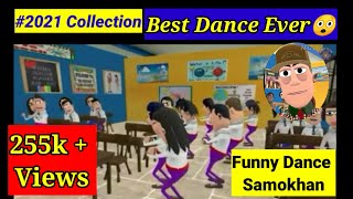 Samokhan Comedy  Comedy ke king  Samokhan dance [upl. by Orola]