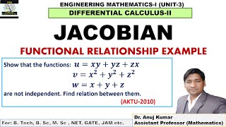 Jacobian Functional Dependence  Jacobian and its Properties  Jacobian Example and Solutions [upl. by Sidran]