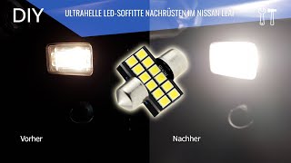 Ultrahelle MaXlume LEDSoffitte für Innenbeleuchtung nachrüsten im Nissan Leaf [upl. by Lladnew570]