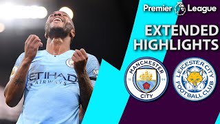 Manchester City v Leicester City  EXTENDED HIGHLIGHTS  5619  NBC Sports [upl. by Anet]