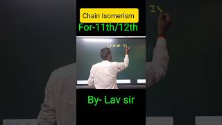 FOR11th12thHindiEnglish Medium Chain isomerism 1M1k [upl. by Dianna]