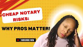 The Hidden Risks of Cheap Notary Services Why Hiring a Pro Matters [upl. by Lamee]