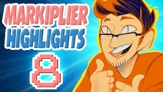 Markiplier Highlights 8 [upl. by Akamaozu]