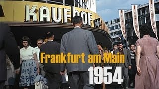 Frankfurt  M 1954 u 1959 in color amp HD [upl. by Yorker]