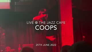 COOPS  The Jazz Cafè 25622 [upl. by Newkirk]