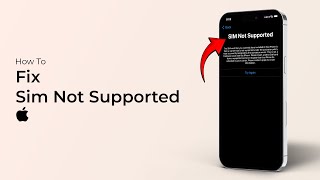 How to Fix SIM Not Supported on iPhone [upl. by Yliab]