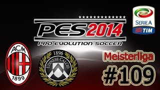 PES 2014 Meisterliga 109  Ein Sieg und die CL wäre gesichert  alexpato ᴴᴰ [upl. by Eresed31]