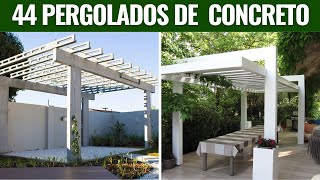 44 PERGOLADOS FEITOS DE CONCRETO PARA SUA INSPIRAÇÃO [upl. by Nivag]