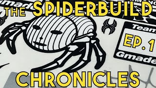 Crawler Canyon Presents The Spiderbuild Chronicles Episode One Bag A is full of nightmares [upl. by Edmonda]