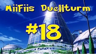 MiiFiis Duellturm  18 [upl. by Jaclin]