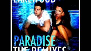 Earlwood  Paradise Nova Scotia Remix OUT NOW ON ITUNES [upl. by Erl]