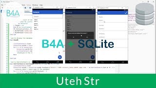 Basic4Android B4A  B4A with SQLite Database  Offline Database  Part 3 [upl. by Ahse]