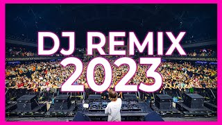 DJ REMIX 2023  Mashups amp Remixes of Popular Songs 2023  DJ Disco Remix Club Music Songs Mix 2022 [upl. by Tomasz126]