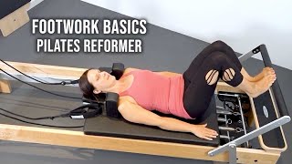 Footwork Basics On The Pilates Reformer [upl. by Darej]