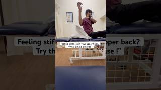 Feeling stiffness in your upper back Try this easy movementexercisebackpainreliefpainstiffness [upl. by Pinelli]